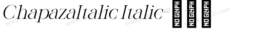 ChapazaItalic Italic字体转换